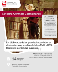 Las bibliotecas de los grandes hacendados en el tránsito neogranadino del siglo XVIII al XIX. Hacia una mentalidad burguesa.